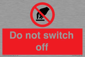 Do not switch off 
